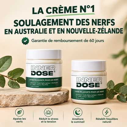 Inner Dose® – Crème Apaisante pour les Nerfs